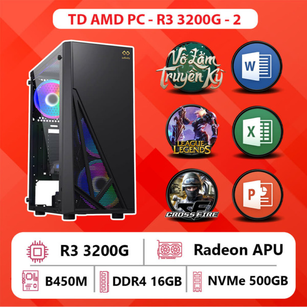 TD AMD PC (R3-3200G, B450, Ram 16GB, SSD 500GB)