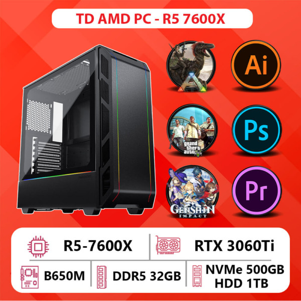 TD AMD PC (R5-7600X, B650M, 32GB DDR5, RTX 3060Ti, SSD 500GB, HDD 1TB)