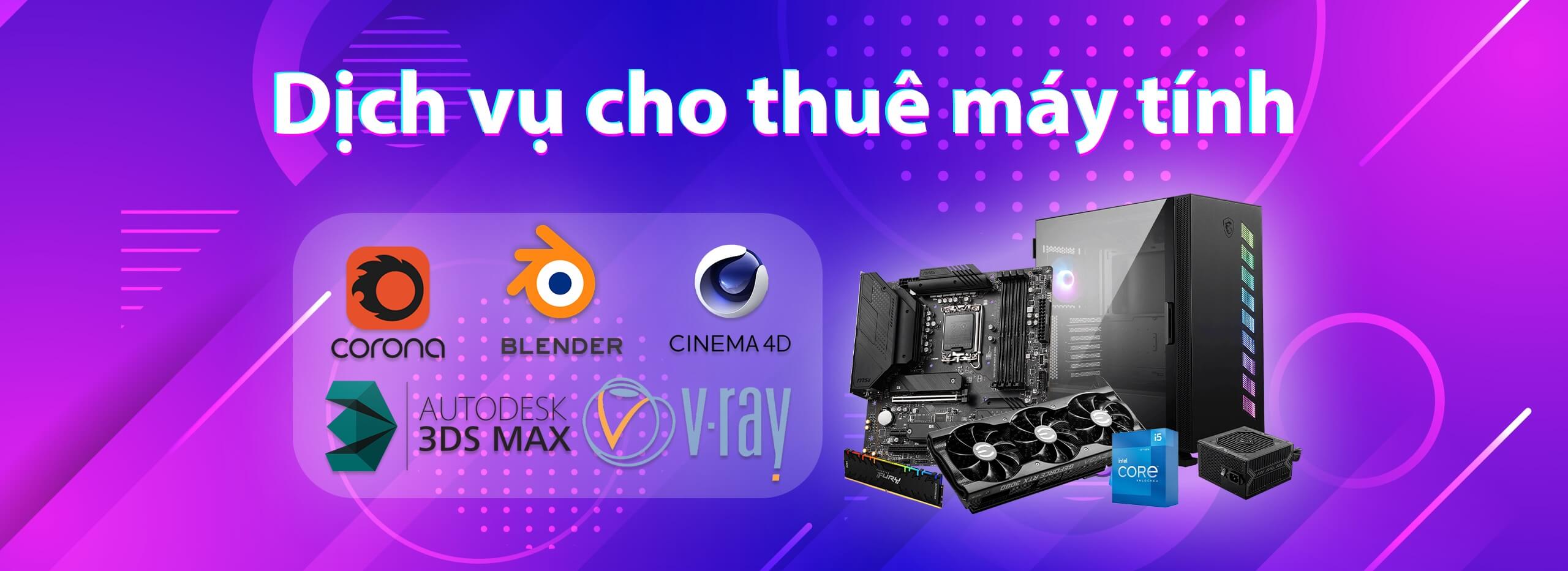 Dịch vụ cho thuê PC - Máy chủ / Render - Blender