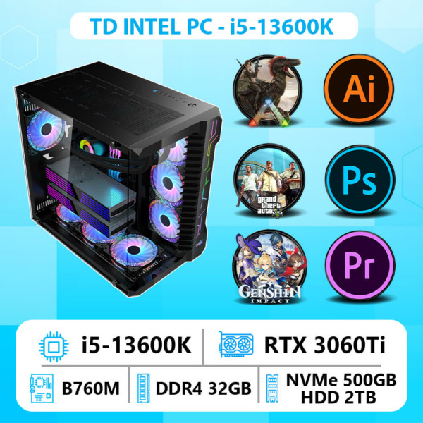 TD INTEL PC (i5 13600K, B760M, RTX 3060Ti, 32GB DDR4, SSD 500GB, HDD 2TB)