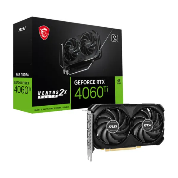 MSI GeForce RTX™ 4060 Ti VENTUS 2X BLACK 8G - 8GB GDDR6