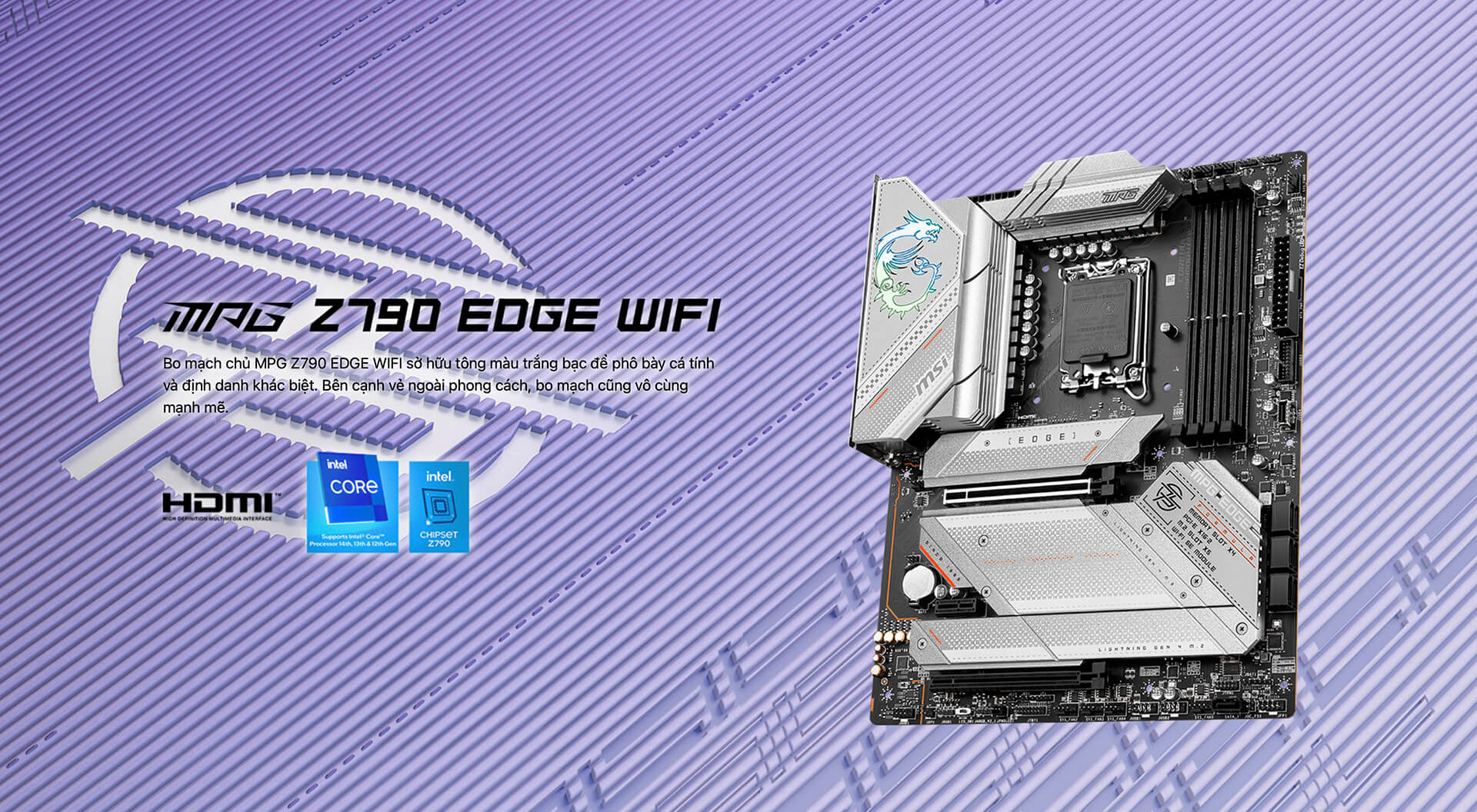 MSI MPG Z790 EDGE WIFI Socket 1700 Features MSI MPG Z790 EDGE WIFI - Socket 1700 - Features