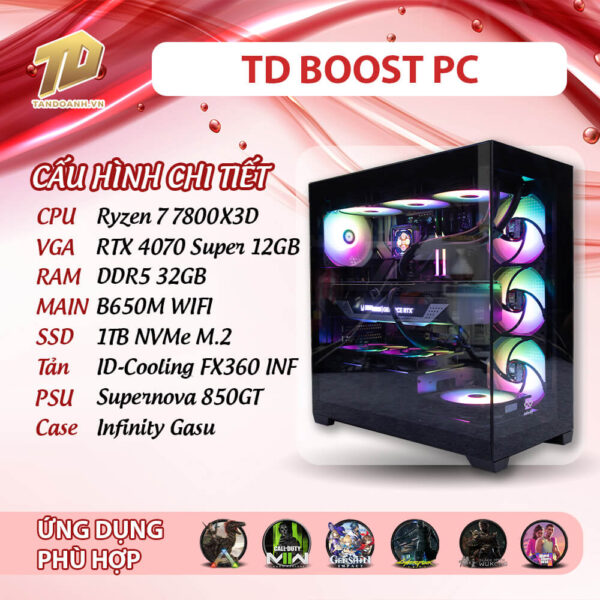 TD BOOST PC (R7-7800X3D, X670E, 32GB DDR5, RTX 4070 SUPER, SSD 1TB)