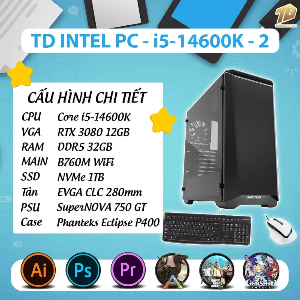 TD INTEL PC (I5-14600K, B760M, RTX3080, 32GB DDR5, SSD 1TB, COMBO 1)