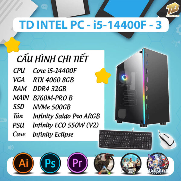 TD INTEL PC (I5-14400F, B760M, 5060 8GB, 32GB DDR4, SSD 500GB)