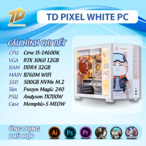 TD PIXEL WHITE PC (I5-14600K, B760M, RTX 3060, 32GB DDR4, SSD 500GB)